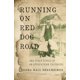 thumbnail image 1 of Libro HarperCollins – Running on Red Dog Road: y otros peligros de una infancia en los Apalaches, 1 of 2