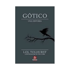 Océano - Libro Gótico Una Historia - Lol Tolhurst
