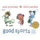 thumbnail image 1 of Libro Dragonfly Books Good Sports: Rimas sobre Correr, Saltar, Lanzar y Más, 1 of 1