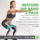 thumbnail image 2 of Set de 2 bandas de resistencia Gaiam Restore Booty Bands, 2 of 4