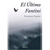 Ceibo - Libro El Último Fantini - Francisco Fantini Jarpa