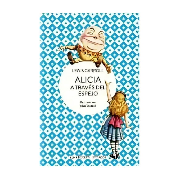 Libro Alicia A Través Del Espejo (pocket) Lewis Carroll