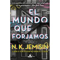 Nova - El Mundo Que Forjamos