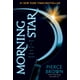 thumbnail image 1 of Morning Star (Trilogía Red Rising) – Del Rey, 1 of 2