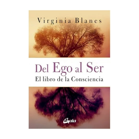 Del Ego Al Ser