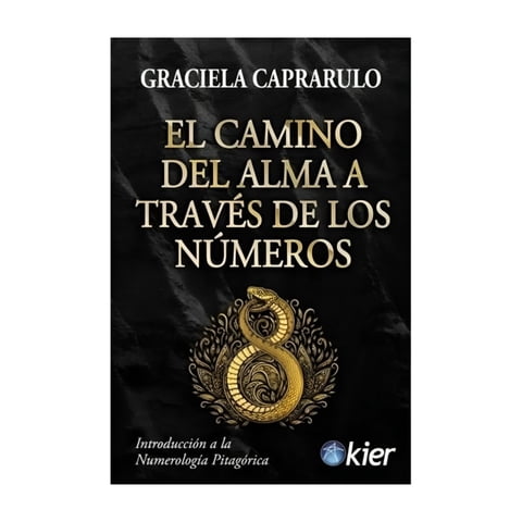 Kier - Libro El Camino Del Alma A Través De Los Números - Graciela