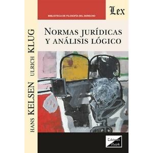 Olejnik Ediciones - Libro Normas Jurídicas Y Análisis Lógico - Hans Kelsen