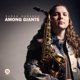 thumbnail image 1 of Vinilo The Orchard – Among Giants (Jazz) – 28/11/2025, 1 of 1