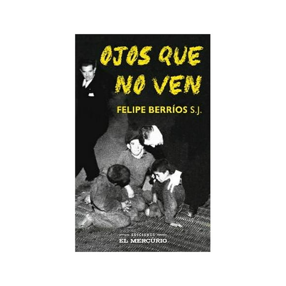Ojos que no ven