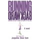 thumbnail image 1 of Libro de publicación independiente Running Backward Novela, 1 of 1