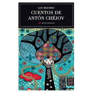 Mestas Ediciones - Libro Los Mejores Cuentos De Anton Chejov