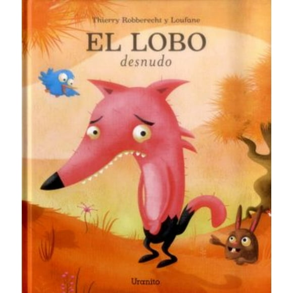 El Lobo Desnudo