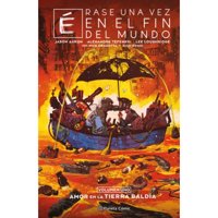 Planeta Comic - Érase Una Vez En El Fin Del Mundo Nº 01/03
