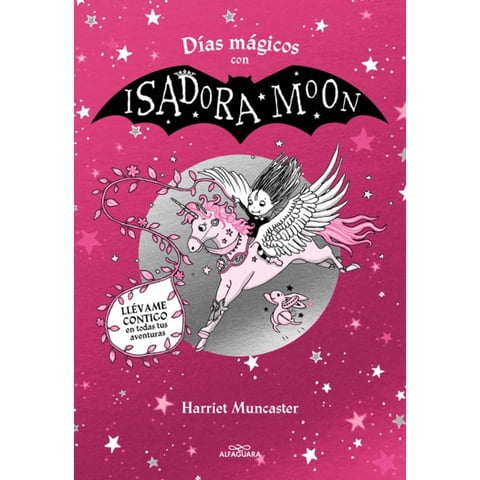 Alfaguara - Libro Dias Magicos Con Isadora Moon