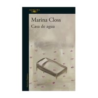 Alfaguara - Libro Casa De Agua Marina Closs