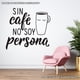 thumbnail image 2 of Frase Deco Sin Café No Soy Persona FR-11147, 2 of 3