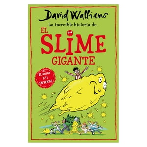 Montena - Libro La Increíble Historia De... El Slime Gigante