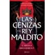 thumbnail image 1 of LIBRO LAS CENIZAS Y EL REY MALDITO - CARISSA BROADBENT, 1 of 2