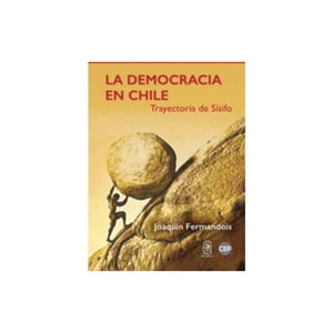 Ediciones Uc - Libro La Democracia En Chile. /273