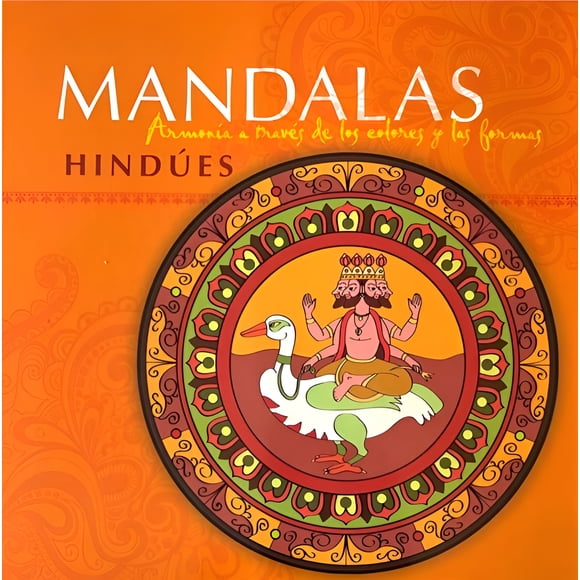 Mandalas Hindúes. Armonía a través de los colores