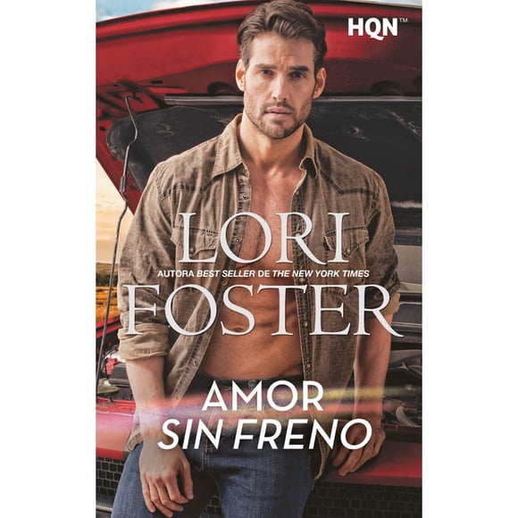 Amor Sin Freno de Editorial Harper Collins