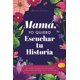 thumbnail image 1 of Libro EYP Publishing, LLC – Mamá, Quiero Escuchar tu Historia, 1 of 1