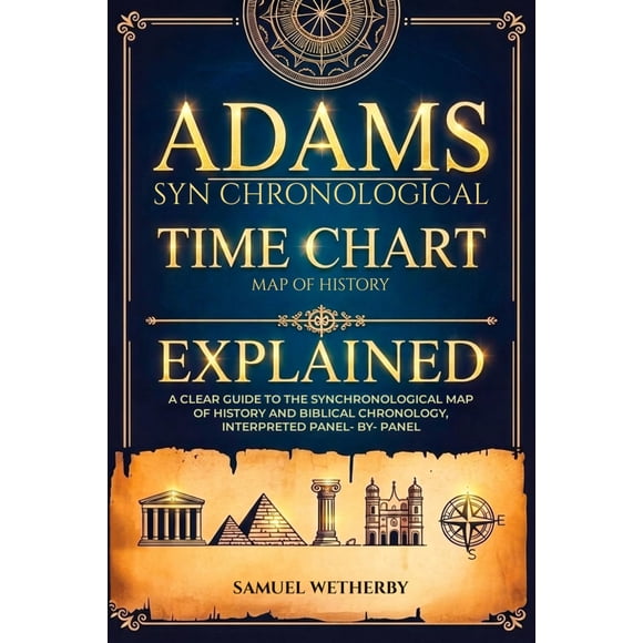 Libro Adams Time Chart Explicado Guía Del Mapa Sincronológico