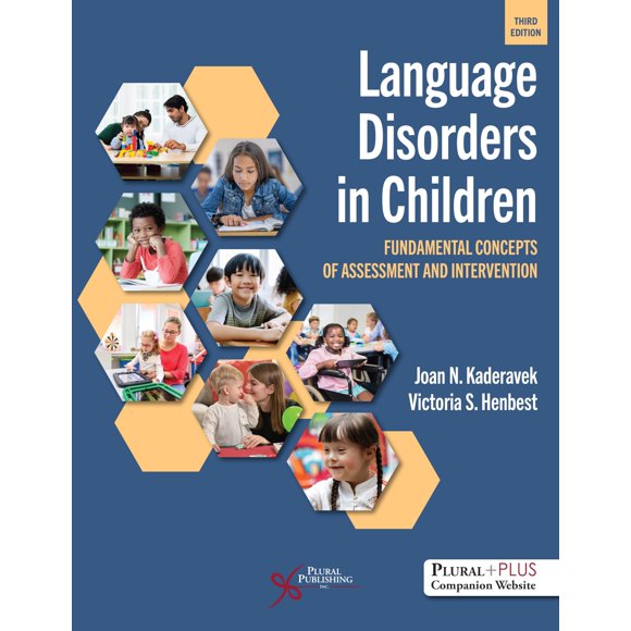 Trastornos del lenguaje en niños: conceptos fundamentales de evaluación e intervención, tercera edición