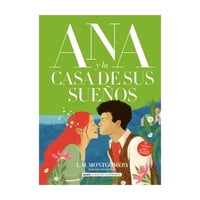 Alma - Libro Ana Y La Casa De Sus Sueños (L.M. Montgomery) - Lucy