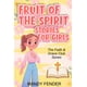 thumbnail image 1 of Libro Historias del Fruto del Espíritu para Niñas: Club de Fe y Gracia, 1 of 1