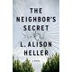 thumbnail image 1 of Libro The Neighbor's Secret de Flatiron Books, 1 of 1