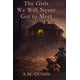 thumbnail image 1 of Libro Publicado De Forma Independiente Las Chicas Que Nunca Conoceremos, 1 of 1