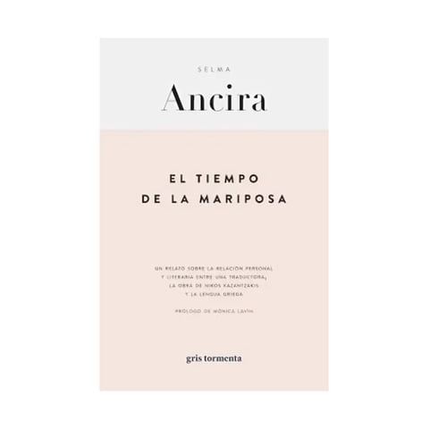 Gris Tormenta - Libro El Tiempo De La Mariposa - Selma Ancira