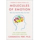 thumbnail image 1 of Libro Moléculas de la emoción: la ciencia detrás de la medicina mente-cuerpo, 1 of 1