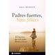 thumbnail image 1 of Padres fuertes, hijas felices (edición en español), 1 of 1