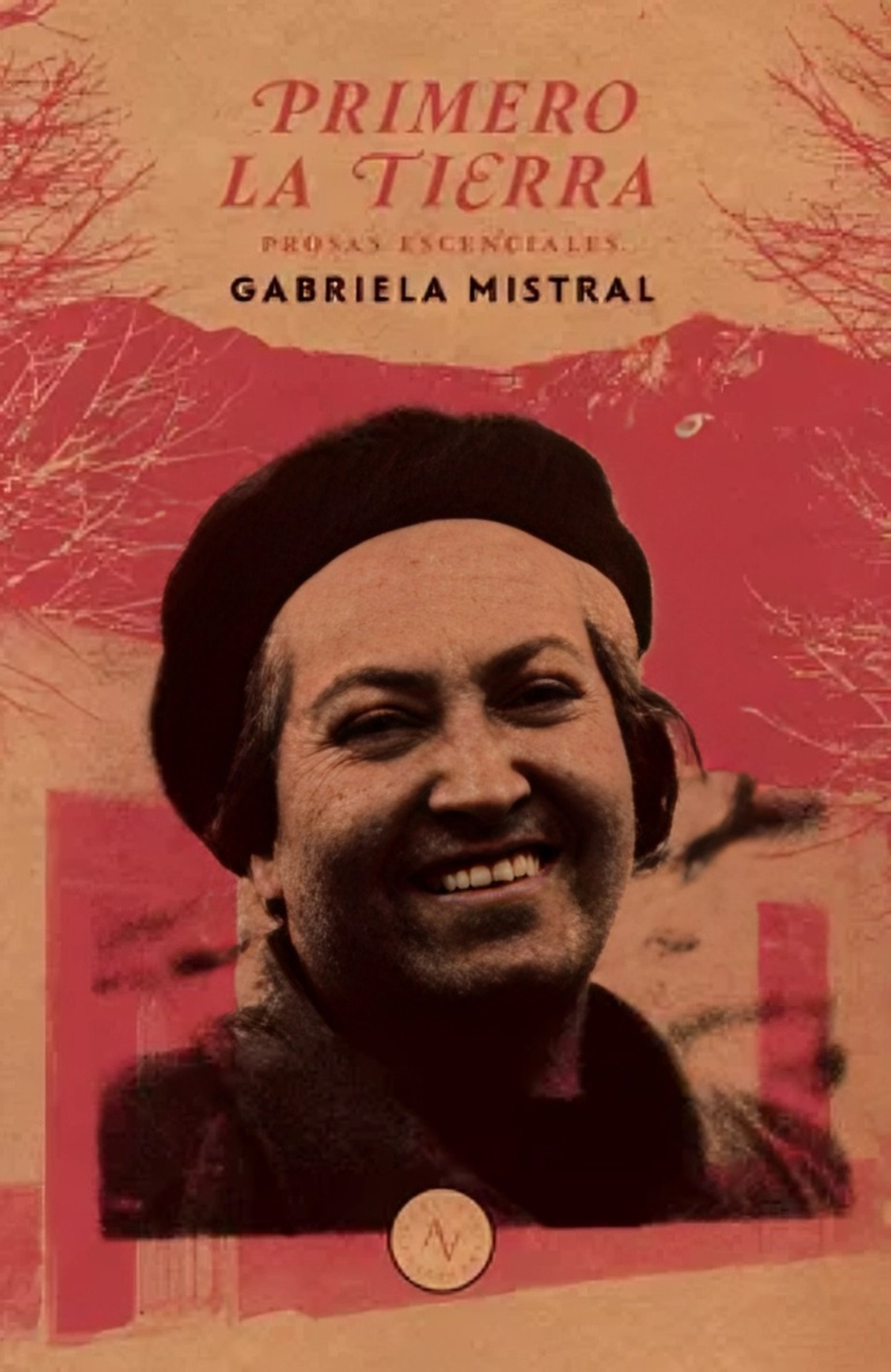Big Sur - Libro Primero La Tierra - Gabriela Mistral