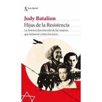Seix Barral - Libro Hijas De La Resistencia