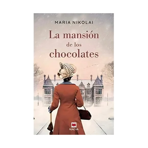 LIBRO LA MANSION DE LOS CHOCOLATES / MARIA NIKOLAI
