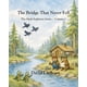 thumbnail image 1 of Libro publicado de forma independiente The Bridge That Never Fell, 1 of 1