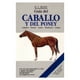 thumbnail image 1 of Libro Guia Del Caballo y Del Poni, 1 of 2