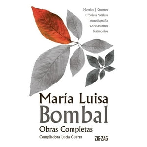 Zig-Zag - Libro Juvenil Obras Completas María Luisa Bombal - Editorial