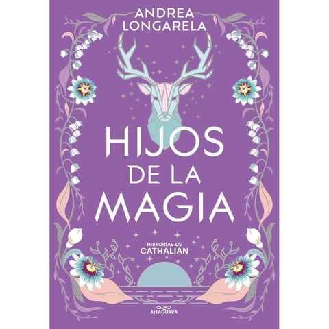 Alfaguara Infantil - Libro Historias De Cathalian Ii: Hijos De La Magia
