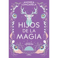 Alfaguara Infantil - Libro Historias De Cathalian Ii: Hijos De La Magia