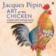 thumbnail image 1 of Libro HarperCollins Jacques Pépin: Arte del Pollo, 1 of 1