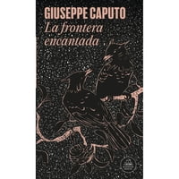 Literatura Random House - La Frontera Encantada