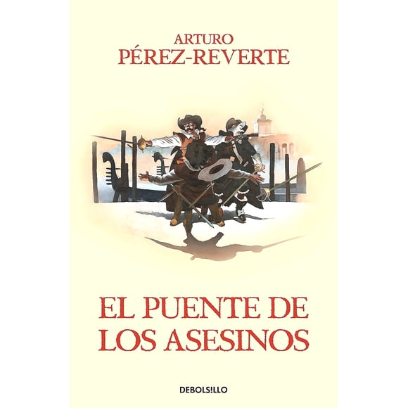 Libro El Puente De Los Asesinos - Pérez-Reverte, Artur