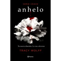 Planeta - Libro Anhelo (Serie Crave 1)
