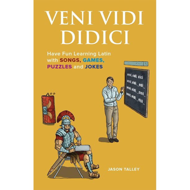 Libro Ulysses Press Veni Vidi Didici: Aprender Latín con Canciones, Juegos, Rompecabezas y Chistes
