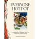 thumbnail image 1 of Book Artisan Everyone Hot Pot: Creando la mejor comida, 1 of 1