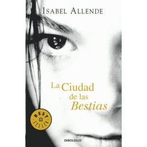 Debolsillo - Libro La Ciudad De Las Bestias